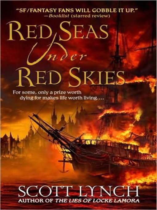Title details for Red Seas Under Red Skies by Scott Lynch - Wait list